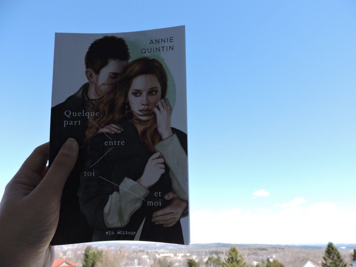 Quelque part entre toi et moi | La Bibliomaniaque