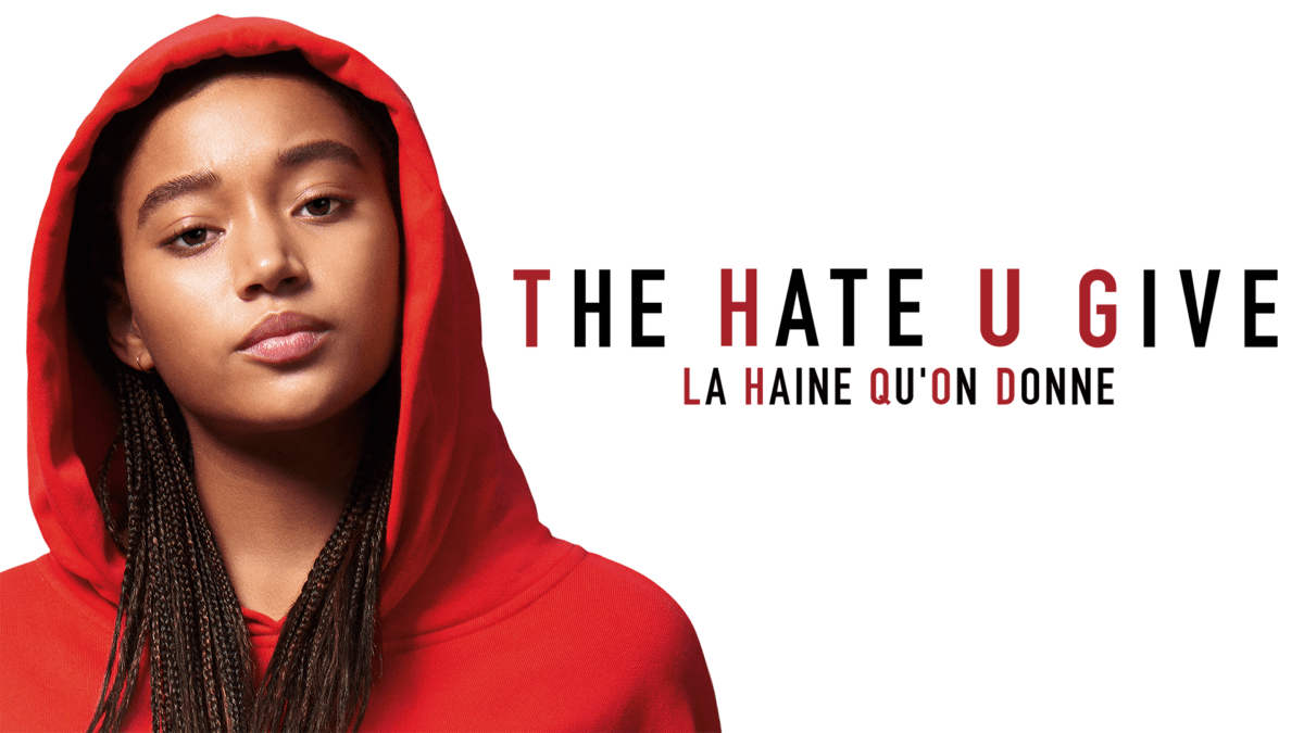 La haine qu’on donne : un film pour illustrer le racisme systémique ...