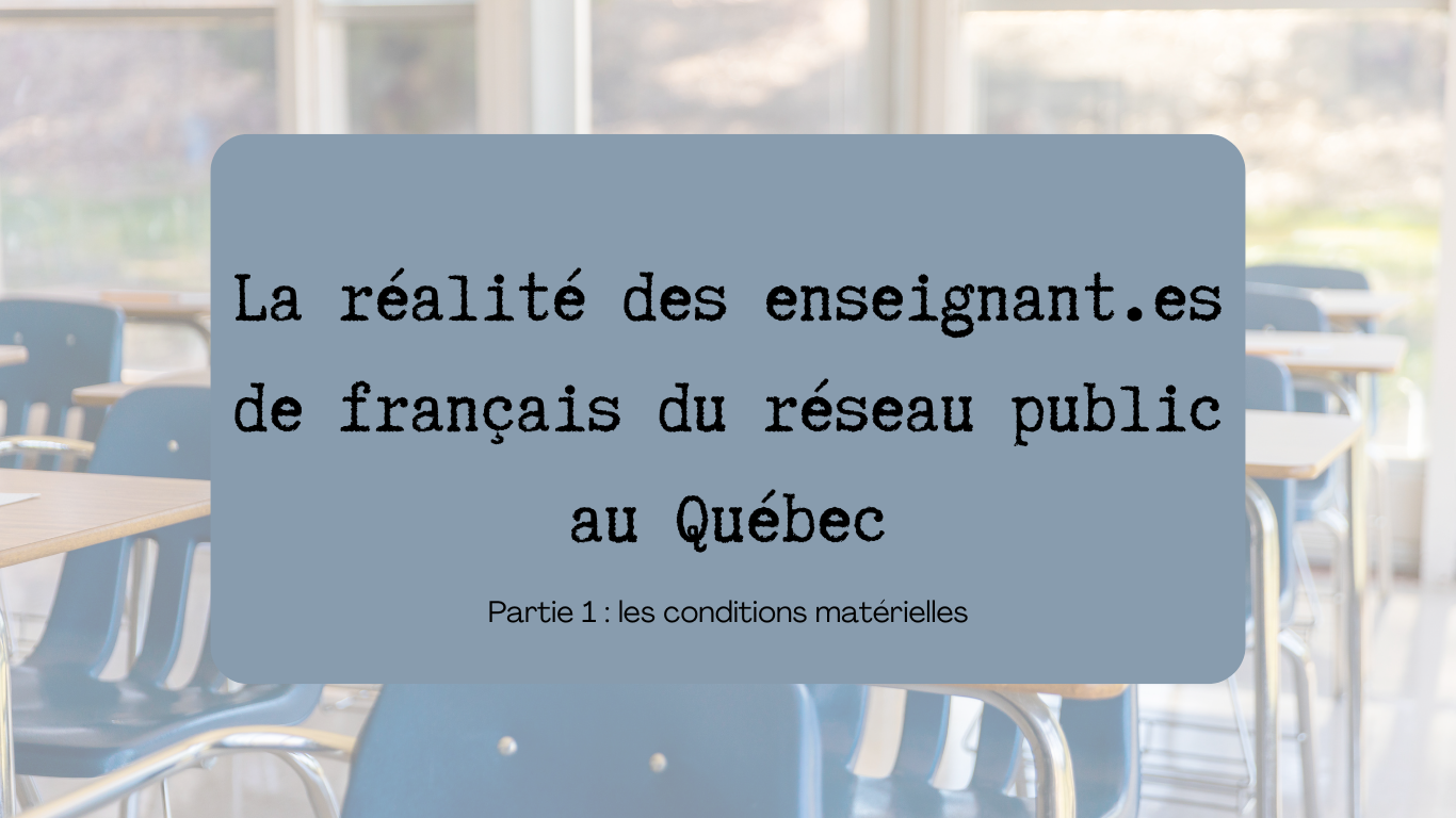 La réalité des enseignant.es de français du réseau public au Québec ...